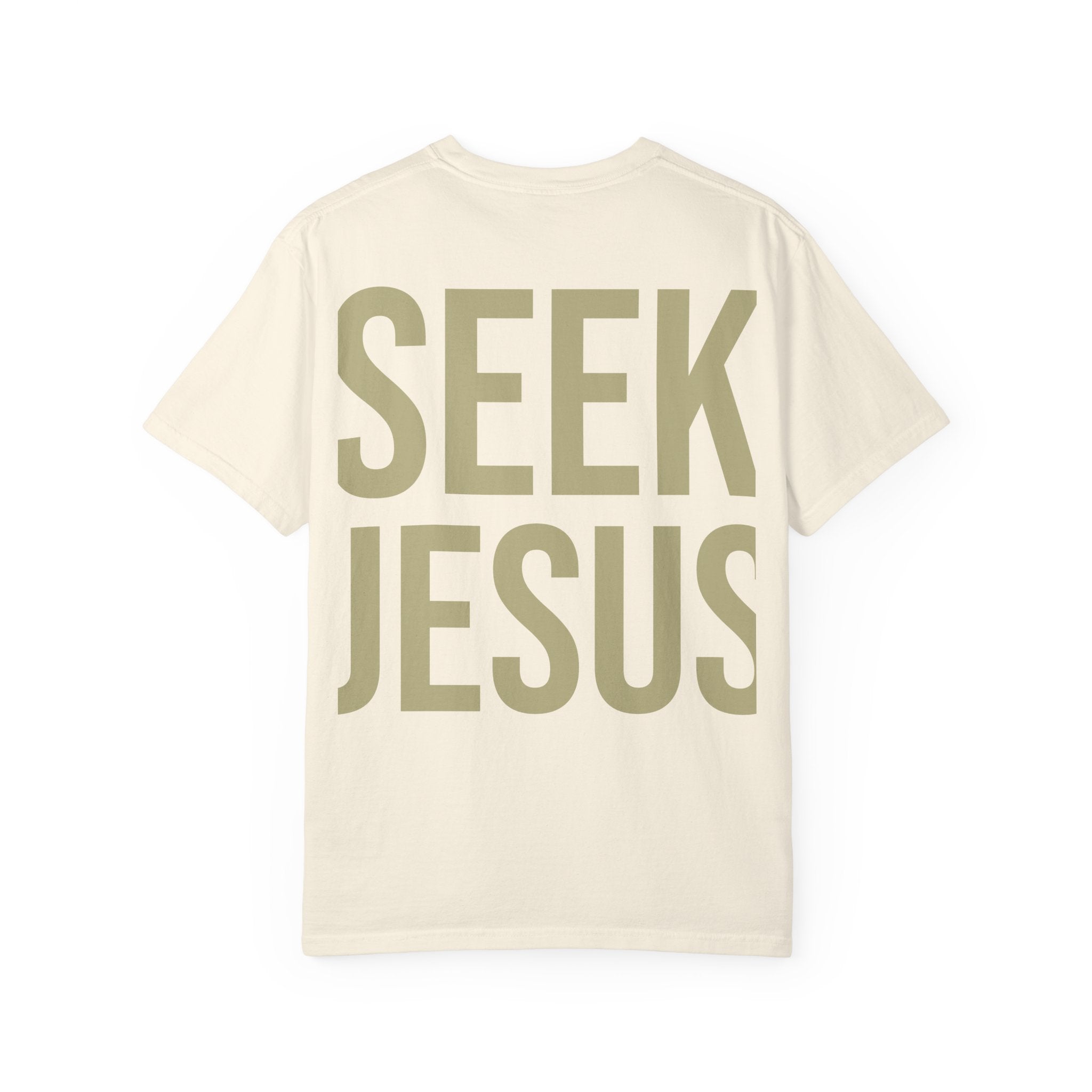 Seek Jesus - Tee