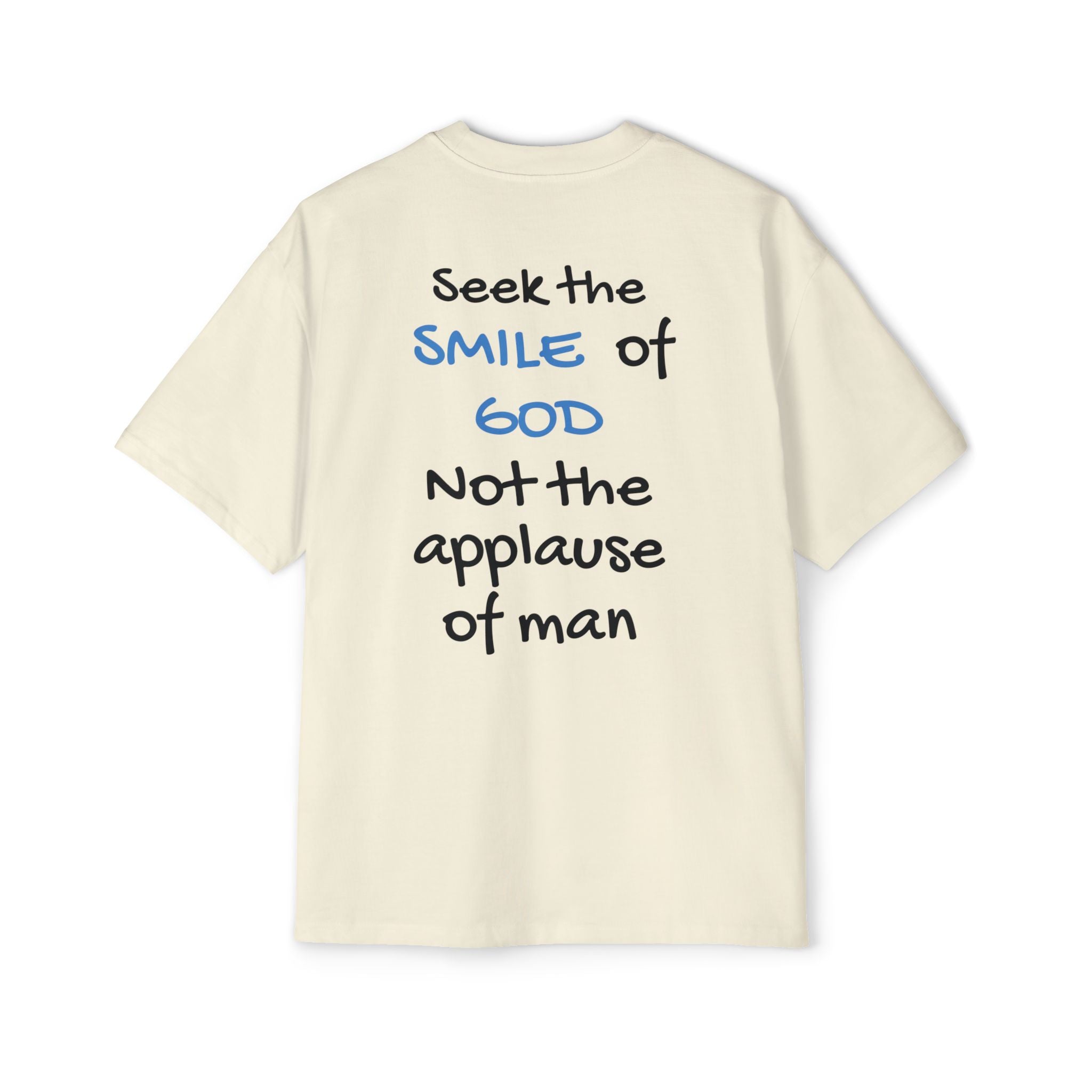 Oversized Spiritual Tee - Seek the Smile of God