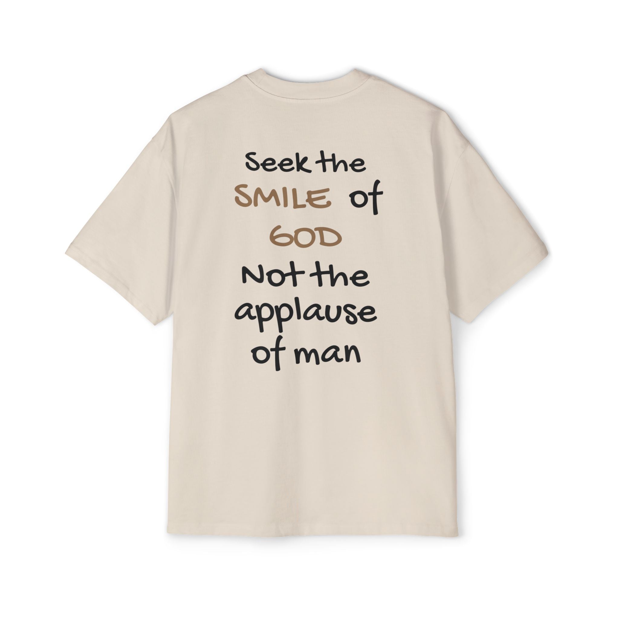 Oversized Spiritual Tee - Seek the Smile of God