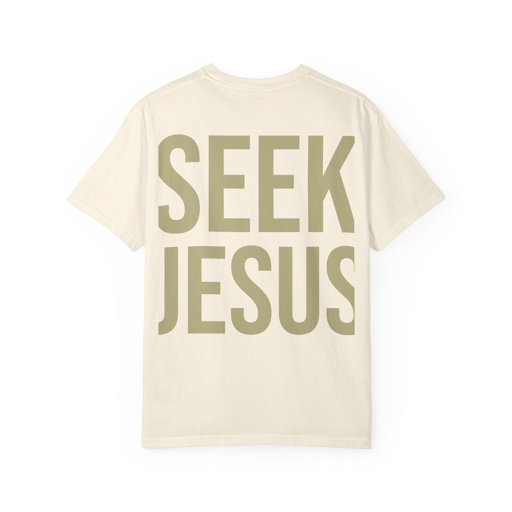 Seek Jesus - Tee