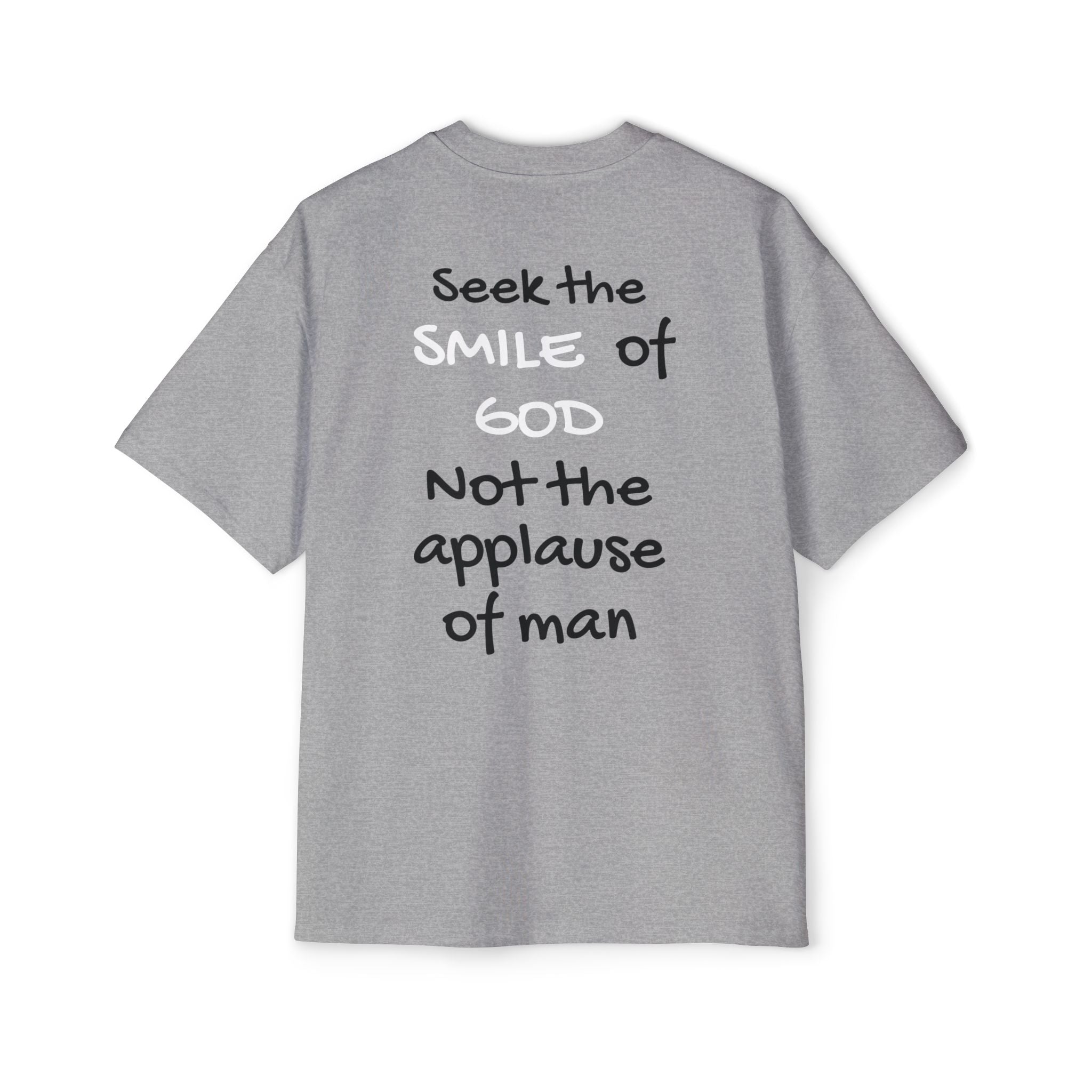 Oversized Spiritual Tee - Seek the Smile of God