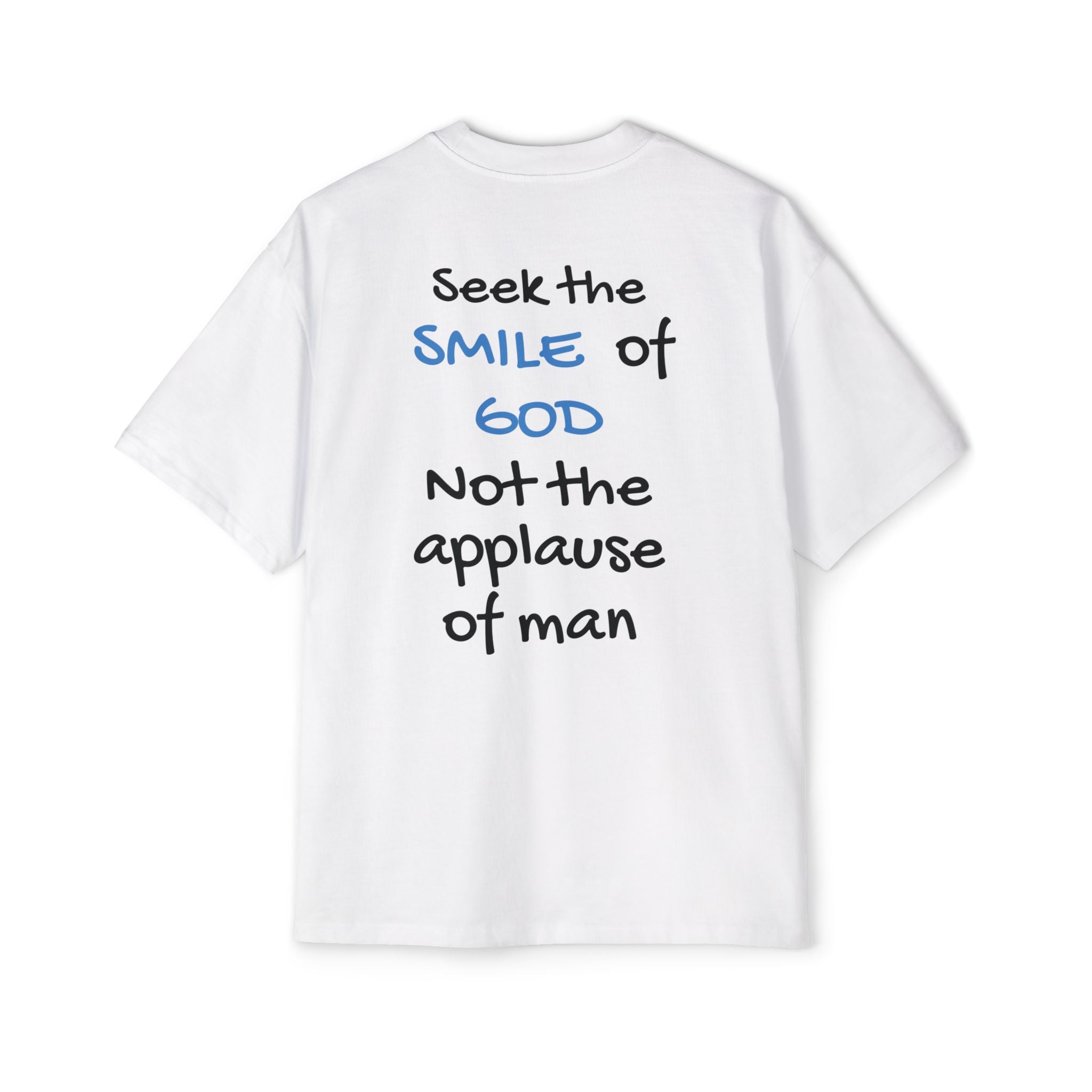 Oversized Spiritual Tee - Seek the Smile of God